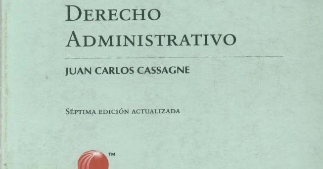 cassagne derecho administrativo